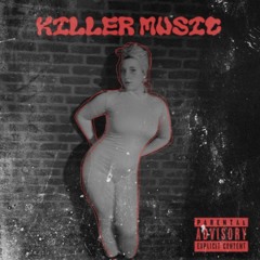 KILLER MUSIC