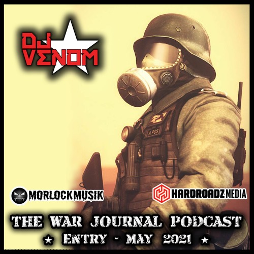 War Journal Podcast (May 2021)