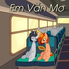 Em Vẫn Mơ - Ngựa Xanh .ft Huỳnh Nghiên
