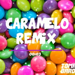 CARAMELO - OZUNA  REMIX FIESTERO- TOMAS BARONI DJ