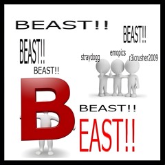 emopics - beast!! w/ straydogg & r3icrusher2009 (yamamaya)