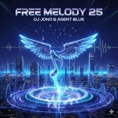 Jono & Agent Blue - Free Melody 25