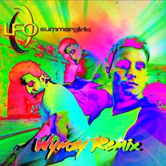 Summer Girls - LFO (Wymzy Remix)