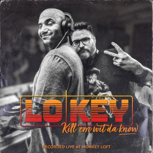 Lo|Key: Kill 'em wit da know // Recorded Live at Monkey Loft
