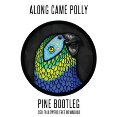 Rebuke - Along Came Polly (Pine DNB Bootleg) - FREE DOWNLOAD [LINK BELOW]