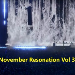 November Resonation Vol 3 By Bass Resonator