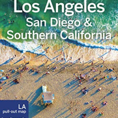 READ EPUB 📦 Lonely Planet Los Angeles, San Diego & Southern California 5 (Travel Gui