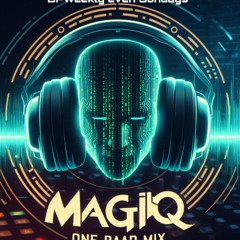MagiQ - One Baad Mix - Jungletrain - 27-07-25