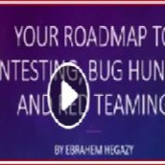 Ibrahim - Hegazy - Roadmap - To - Pentesting - Redteaming - And - Bug - Hunting