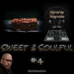 Sweet & Soulful #4