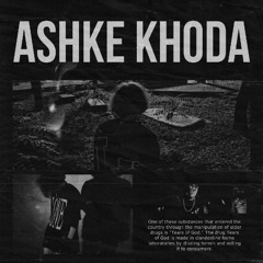 ASHKE KHODA