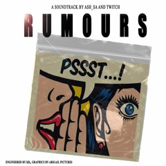 Rumors (feat. Twitch Francisco)