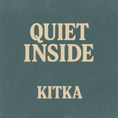 Quiet Inside