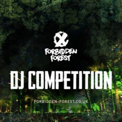 Forbidden Forest DJ Competition Mix 2020