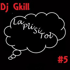 La Pli Si Tol #5 By Dj Gkill (Zouk Rétro)