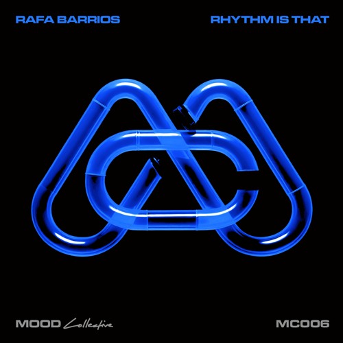 MC006 01 Rafa Barrios - Rhythm Is That (Radio Edit)