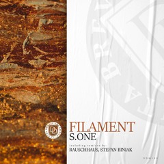 S.ONE  - Filament (Rauschhaus Remix)