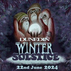 Dunedin Winter Solstice 2024 / Forest Prog
