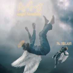 (444) Angel Numbers ft. K$LAY!