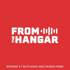 Episode 17 with Dave and Crissie Rask