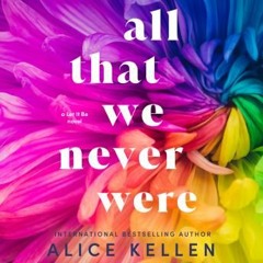 All That We Never Were audiobook free download mp3
