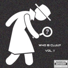 Who is CLUU? (Vol .1)