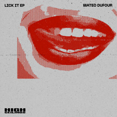 Lick It (feat. Pablo Aristimuño)