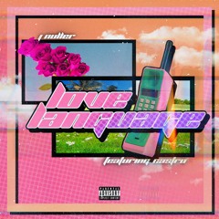 Love Language (feat. Castro)