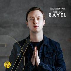 Andrew Rayel - BeDJ Essentials