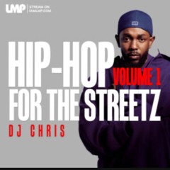 HipHop For Da Streetz Vol.1 - (@DJChris)