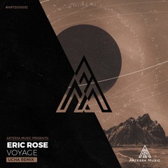 Eric Rose - Voyage (Ucha Remix)