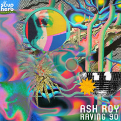 Ash_Roy_-_Raving_90_(_Original_Mix_)_[FREE_DOWNLOAD]