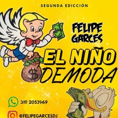 EL NIÑO DE MODA VOL.2 (FELIPE GARCES)