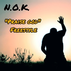 Praise God (Freestyle)