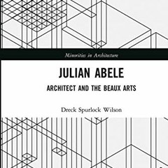 #= Julian Abele, Minorities in Architecture  #Book=