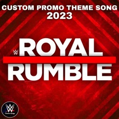 WWE Royal Rumble 2023 Custom Promo Theme Song - Tonight