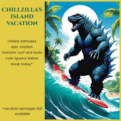 Maltoné - Chillzilla's Island Vacation - OSC 184
