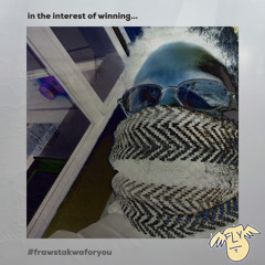in the interest of winning...