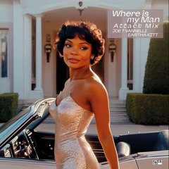 Where Is My Man (Attack Mix Edit)