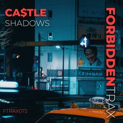 CA$TLE - Shadows