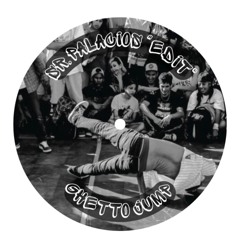 Ghetto Jump - Sr.Palacios - (Edit)
