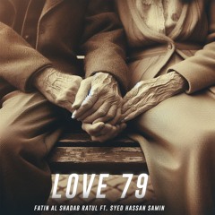 Love 79 (feat. Syed Hassan Samin)