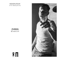 BS mix 019 • ZHRKN