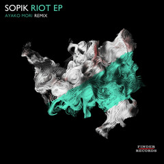 Sopik - Riot (Original Mix)