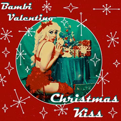 Bambi Valentino - Christmas Kiss