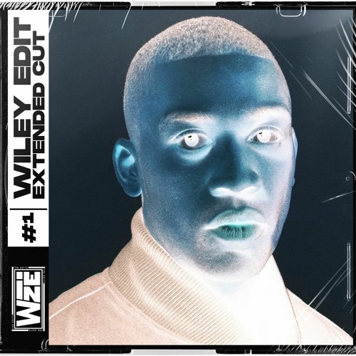 WILEY X SKEPTA (WIZE EDIT)