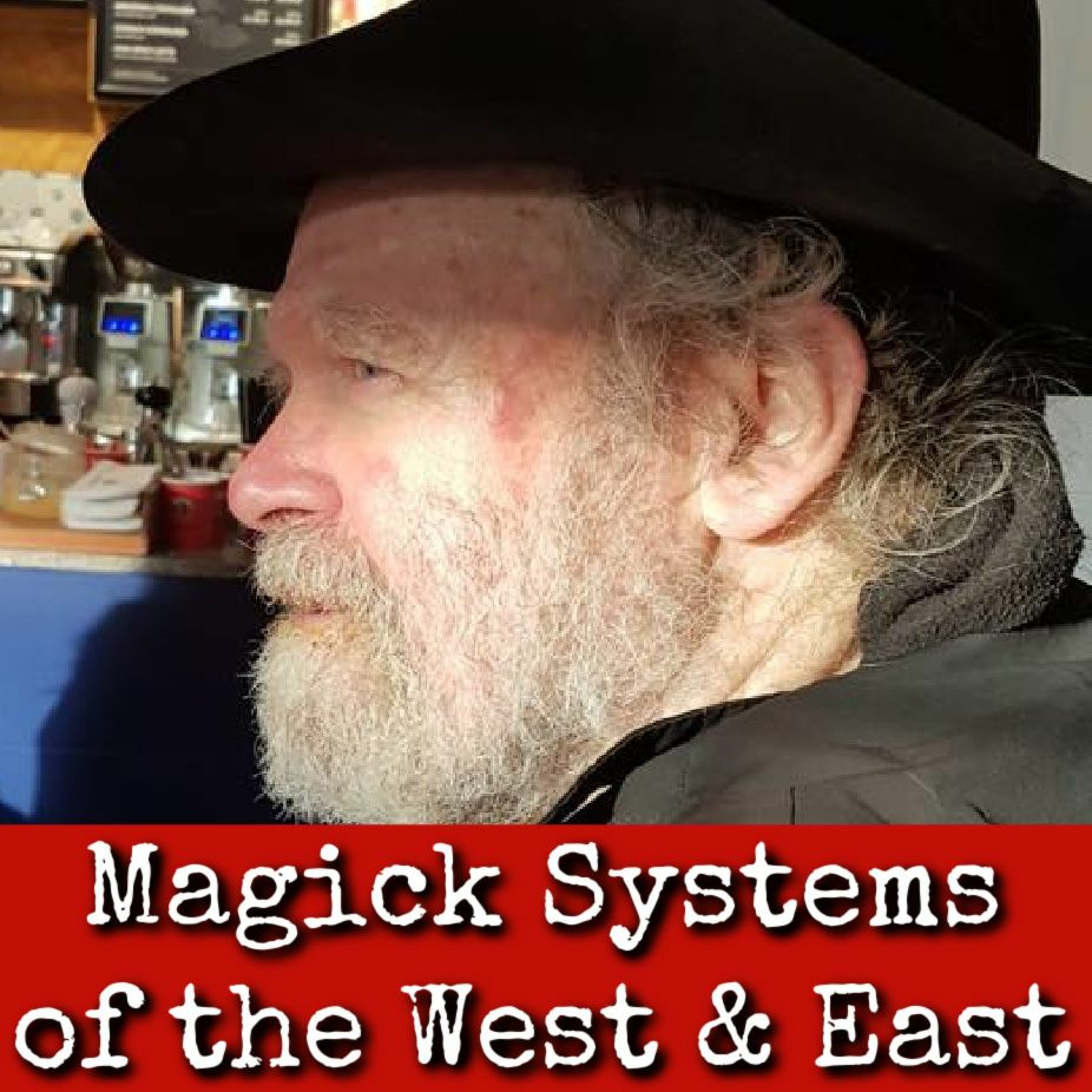 Ep211: Magick Systems of the West & East  - John Myrdhin Reynolds 2