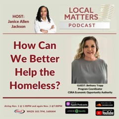 How Can We Better Help the Homeless? with Bethany Trapp