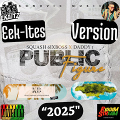 Daddy1 & Squash - Public Figure [Ekaitz Version] "2025"