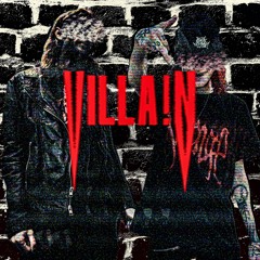 VILLA!N w/ Lil Tytan